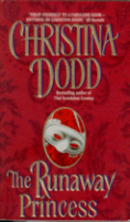 Cover of
The Runaway Princess by Christina Dodd
