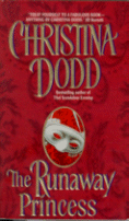 Cover of The Runaway Princess
by Christina Dodd