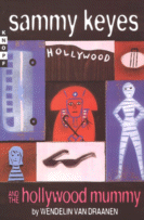Cover of Sammy Keyes and the Hollywood Mummy by Wendelin
Van Draanen