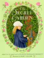 Cover of Secret Garden
by Frances Hodgson Burnett (adapted), Illustrations by Mary Collier