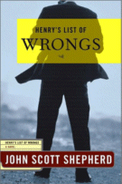 Cover of Henry's List of Wrongs by John Scott Shepherd