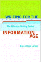 Writing for the Information Age
 by Bruce Ross-Larson