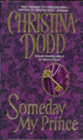 Someday My Prince
by Christina Dodd