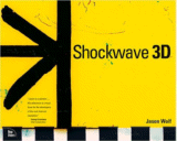 Shockwave 3D
 by Jason Wolf
