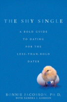 The Shy Single
 by Bonnie Jacobson, Ph.D.