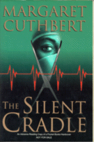 The Silent Cradle
by Margaret Cuthbert