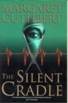 The Silent Cradle
by Margaret Cuthbert