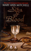 Cover of Sips of Blood
by Mary Ann Mitchell