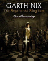 Sir Thursday (The Keys to the Kingdom)
by Garth Nix
