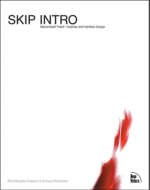 Skip Intro: Macromedia Flash Usability and Interface Design
 by Michelangelo Carpraro and Duncan McAlester