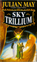 Cover of Sky Trillium
by Julian May