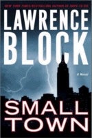 Small Town
 by Lawrence Block