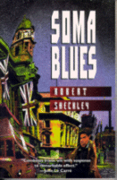 Soma Blues by Robert Sheckley