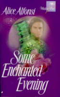 Cover of Some Enchanted Evening
by Alice Alfonsi