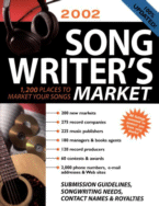 Songwriter's Market 2002
edited by Ian Bessler