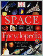 Space Encyclopedia (with Eyewitness Guide Encyclopedia of Space and the Universe CD Rom)
by Heather Cooper and Nigel Henbest