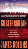 Cover of Subterranean
by James Rollins