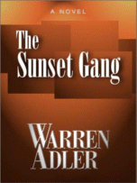 Cover of The Sunset Gang by Warren Adler