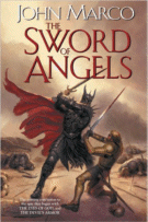 The Sword of Angels
by John Marco
