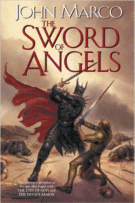 The Sword of Angels
by John Marco