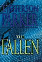 The Fallen
by T. Jefferson Parker