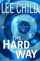 The Hard Way
by Lee Child