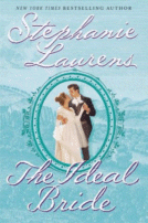The Ideal Bride
 by Stephanie Laurens