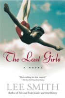 Cover of The Last Girls by Lee Smith