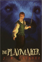 The Playmaker
by J.B. Cheaney