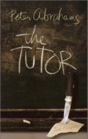The Tutor
 by Peter Abrahams
