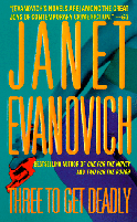 Cover of
Three to Get Deadly by Janet Evanovich