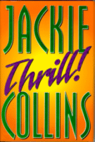 Cover of Thrill by
Jackie Collins