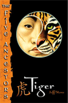 Tiger (Five Ancestors Book 1)
by Jeff Stone