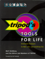 Tripod's Tools for Life
by Matt Goldberg