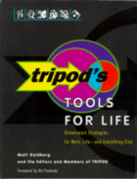 Tripod's Tools for Life
by Matt Goldberg