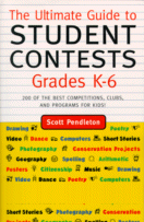 The Ultimate Guide to Student Contests Grades K-6
by Scott Pendleton