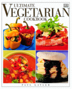 DK Ultimate Vegetarian Coookbook
by Paul Gayler