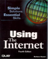 Cover of Using the Internet 4th Ed.
by Barbara Kassar