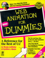 Cover of Web Animation for Dummies
by Renée LeWinter & Cynthia L. Baron