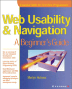 Web Usability & Navigation: A Beginner's Guide
 by Merlyn Holme