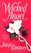 Cover of Wicked Angel by Julia London