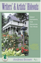 Writers' & Artists' Hideouts
 by Andrea Brown