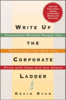 Write Up The Corporate Ladder
 by Kevin Ryan