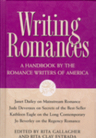 Cover of Writing Romances
Edited by Rita Gallagher and Rita Clay Estrada.