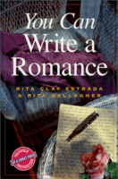 You Can Write a Romance
by Rita Clay Estrada and Rita Gallagher
