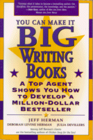 Cover of You Can Make it Big Writing Books by
Jeff Herman