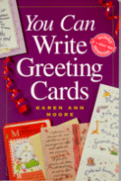 You Can Write Greeting Cards by Karen Ann Moore